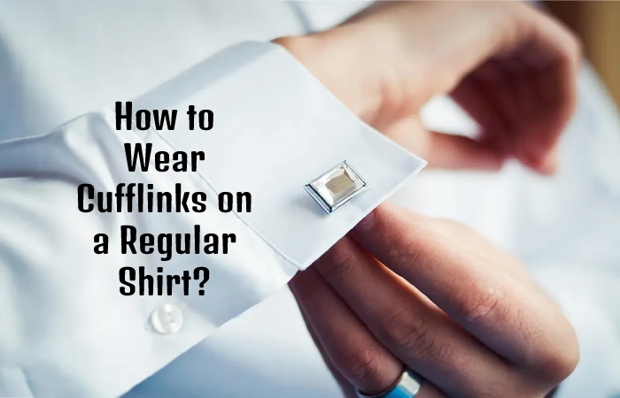 How do you put on cufflinks with buttons?