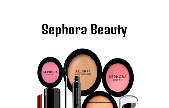 Sephora Beauty