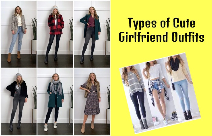Types of Cute Girlfriend Outfits