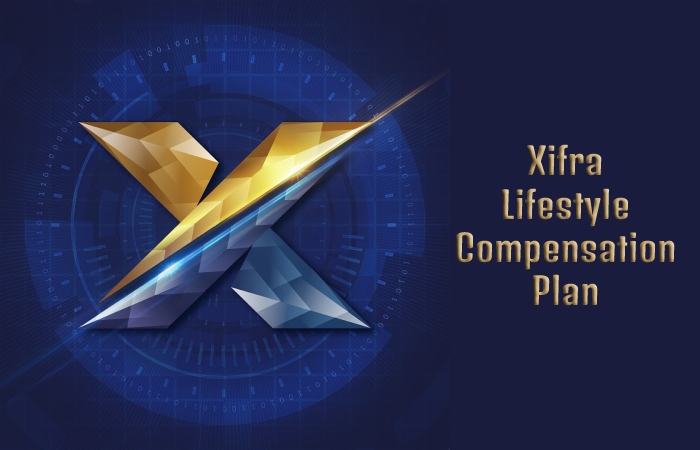 Xifra Lifestyle Compensation Plan